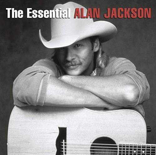 Alan Jackson – The Essential Alan Jackson CD