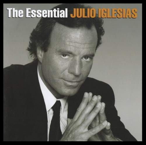 Julio Iglesias – The Essential CD