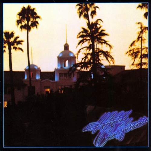 Eagles: Hotel California: Vinyl (LP)