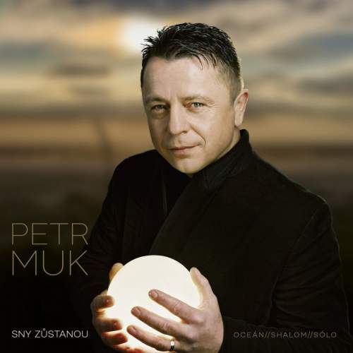 Muk Petr: Sny zůstanou / Definitive Best of: CD
