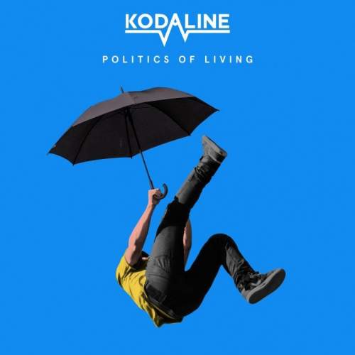 Kodaline – Politics of Living CD