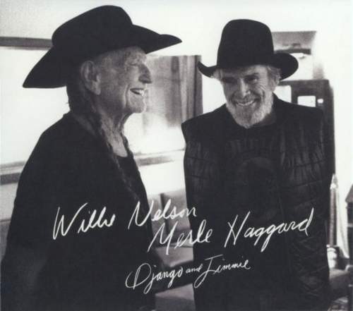 Willie Nelson & Merle Haggard – Django and Jimmie CD