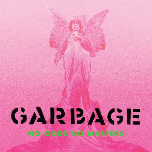 Garbage: No Gods No Masters: CD
