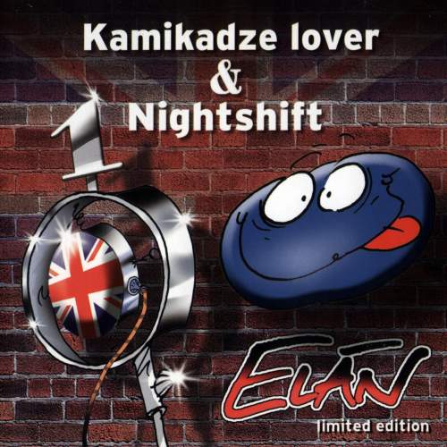 Elán: Kamikadze Lover & Nightshift