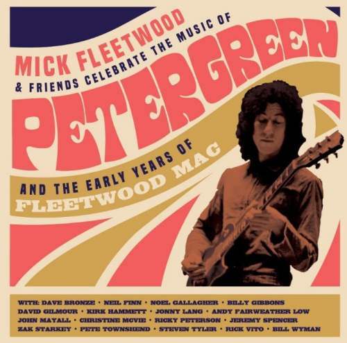 Celebrate the Music of Peter Green and the Early Years of Fleetwood Mac - Fleetwood Mac 4x LP