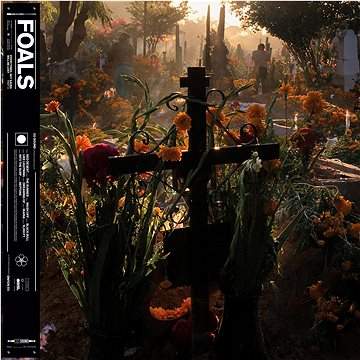 Foals – Everything Not Saved Will Be Lost Part 2