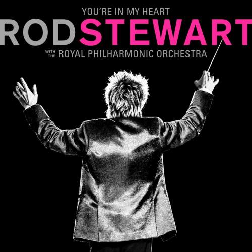 Rod Stewart – You're in My Heart CD