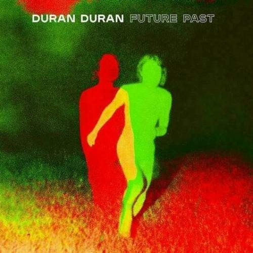 Duran Duran Future Past (LP)
