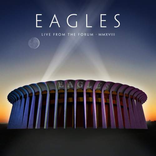 Eagles – Live from the Forum MMXVIII CD