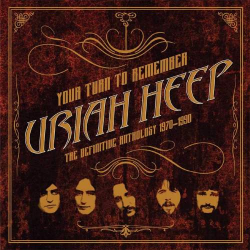 Uriah Heep: Your Turn to Remember: The Definitive Anthology (1970-1990): 2CD