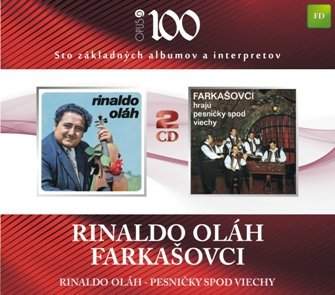 Rinaldo Oláh & Farkašovci: Rinaldo Oláh / Pesničky Spod Viechy: 2CD