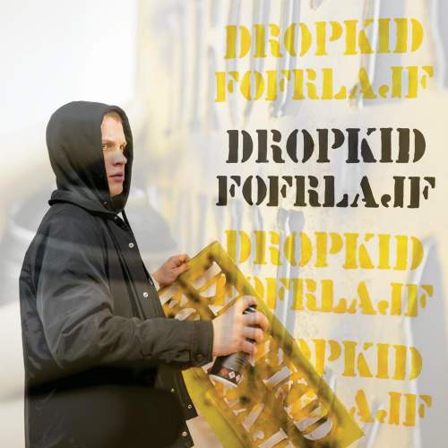DropKid: Fofrlajf: CD