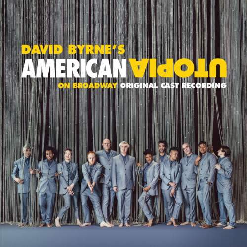 David Byrne – American Utopia on Broadway (Original Cast Recording) CD