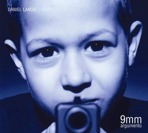 Daniel Landa – 9mm argumentů CD