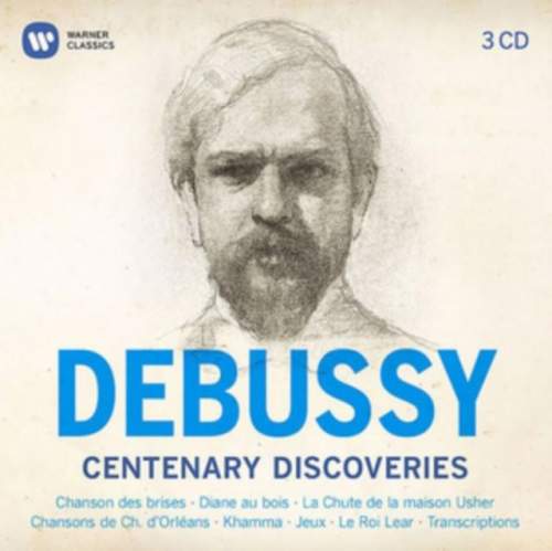 Claude Debussy – Debussy Centenary Discoveries CD