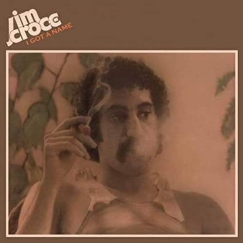 JIM CROCE - I Got A Name (LP)