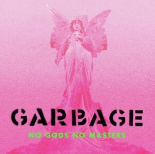 Garbage No Gods No Masters (LP)