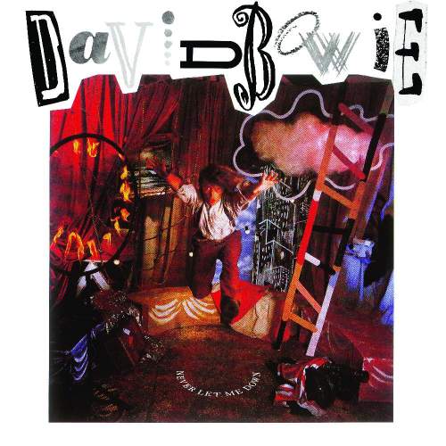 DAVID BOWIE - Never Let Me Down (Remastered Edition) (LP)