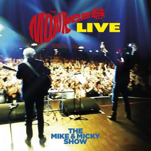 Monkees: The Mike & Micky Show Live: CD