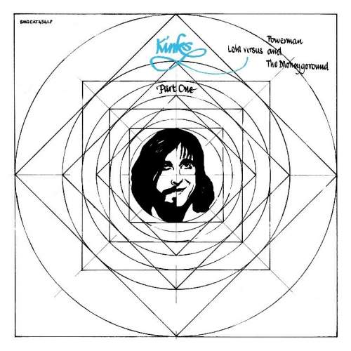 Kinks: Lola versus Powerman and the Moneygoround, Part One: 2CD