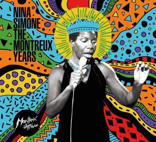Nina Simone: The Montreux Years - Nina Simone