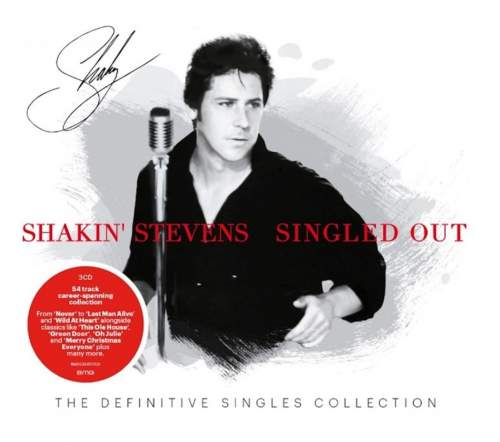 Shakin' Stevens: Singled Out - Shakin' Stevens