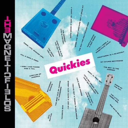Quickies - Magnetic Fields [Vinyl album]
