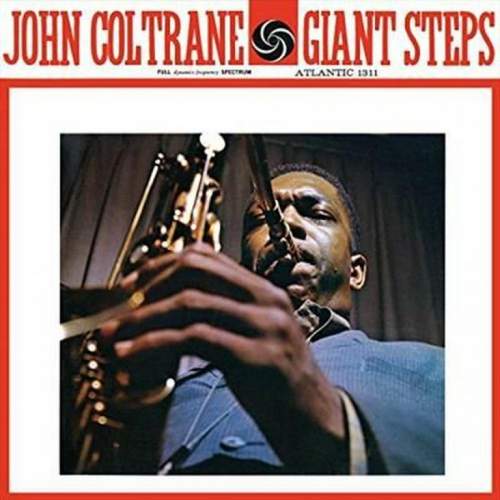 John Coltrane Giant Steps (Mono Remaster) 180 g