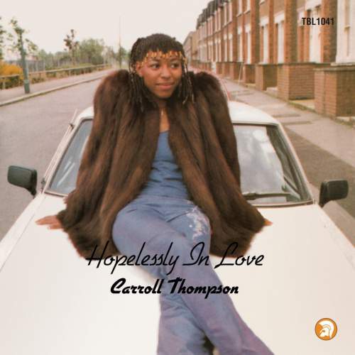 Thompson Carroll: Hopelessly In Love (40th Anniversary Edition): Vinyl (LP)