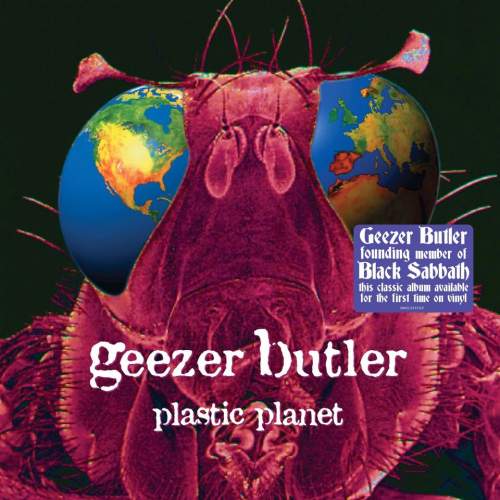 Geezer Butler: Plastic Planet: Vinyl (LP)