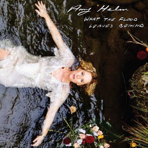 Helm Amy: What The Flood Leaves Behind: Vinyl (LP)