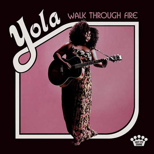 Yola: Walk Through Fire: CD