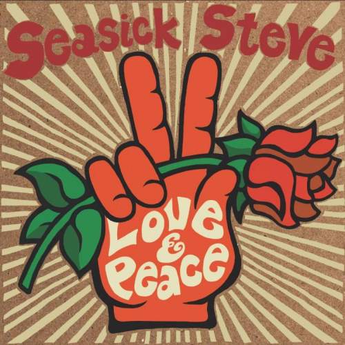 Seasick Steve: Love & Peace: CD