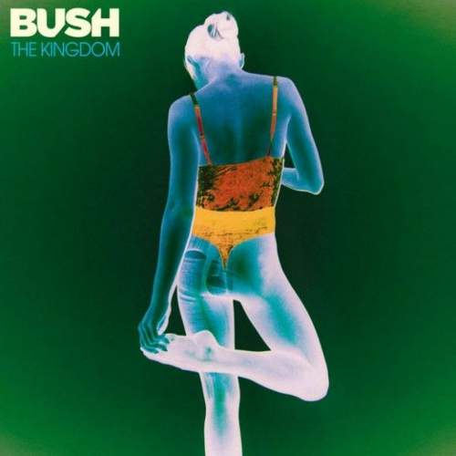 Bush: The Kingdom: CD