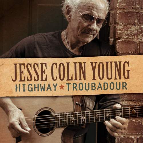 Jesse Colin Young: Highway Troubadour: CD