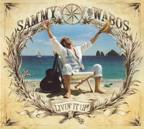Hagar Sammy And The Waboritas: Livin' It Up!: CD