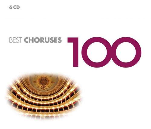 Various: 100 Best Choruses: 6CD