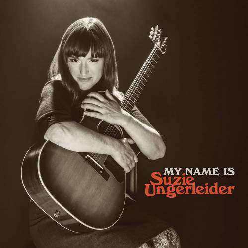 Ungerleider Suzie: My Name is Suzie Ungerleider: CD