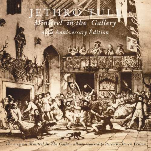 Jethro Tull: Minstrel In The Gallery (40th Anniversary Edition): CD