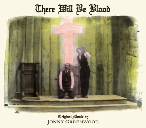 JONNY GREENWOOD - There Will Be Blood - OST (LP)