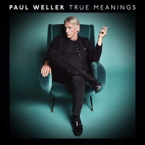 PAUL WELLER - True Meanings (LP)
