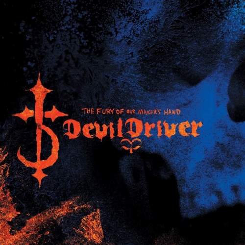 DEVILDRIVER - The Fury Of Our Makers Hand (LP)