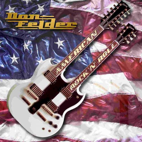 Felder Don: American Rock 'N' Roll: Vinyl (LP)