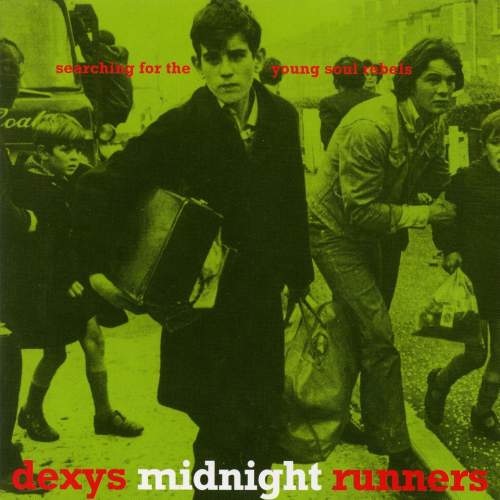 Dexy's Midnight Runner: Searching For The Young Soul Rebels: Vinyl (LP)