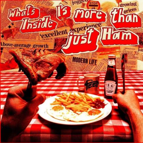 FEET - Whats Inside Is More Than Just Ham (LP)