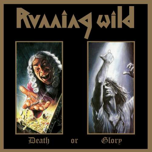 Running Wild: Death Or Glory (Expanded Edition): 2CD
