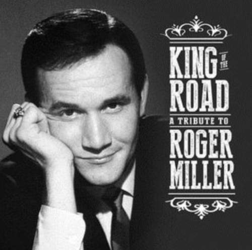 King Of The Road: A Tribute To Roger Miller: 2CD