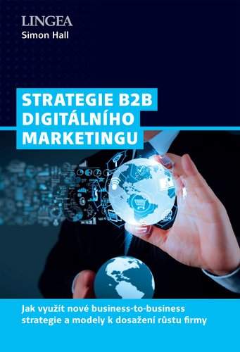 Strategie B2B digitálního marketingu