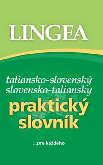 Taliansko-slovenský slovensko-taliansky praktický slovník