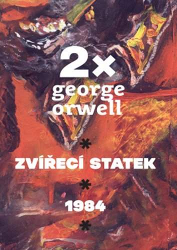 Box - 2x Orwell (Rok 1968, Zvířecí statek) - George Orwell